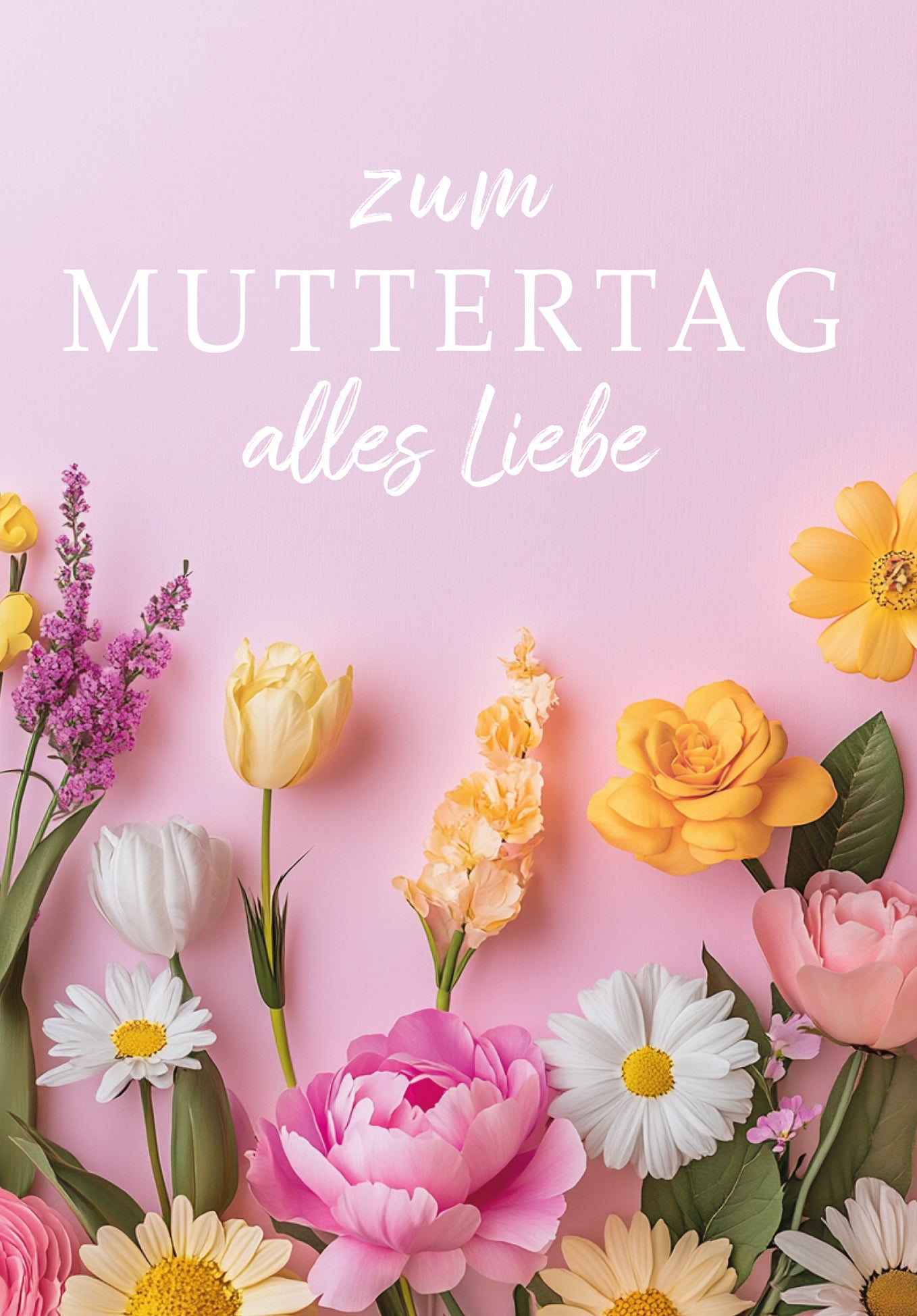Zum Muttertag alles Liebe - Blumen Rosa