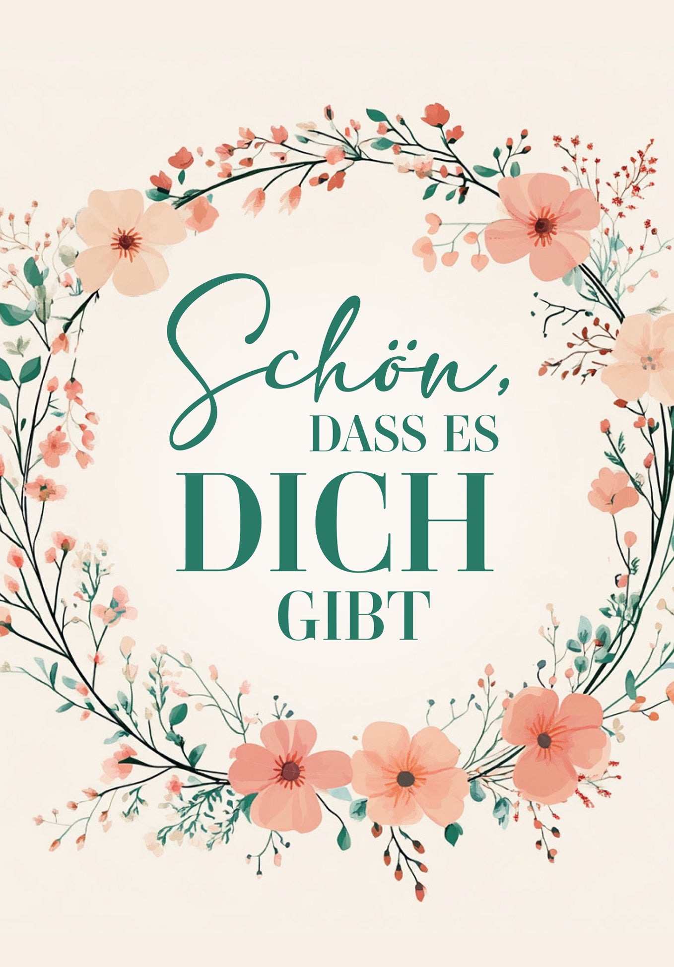 Schön dass es dich gibt - Blumenkranz