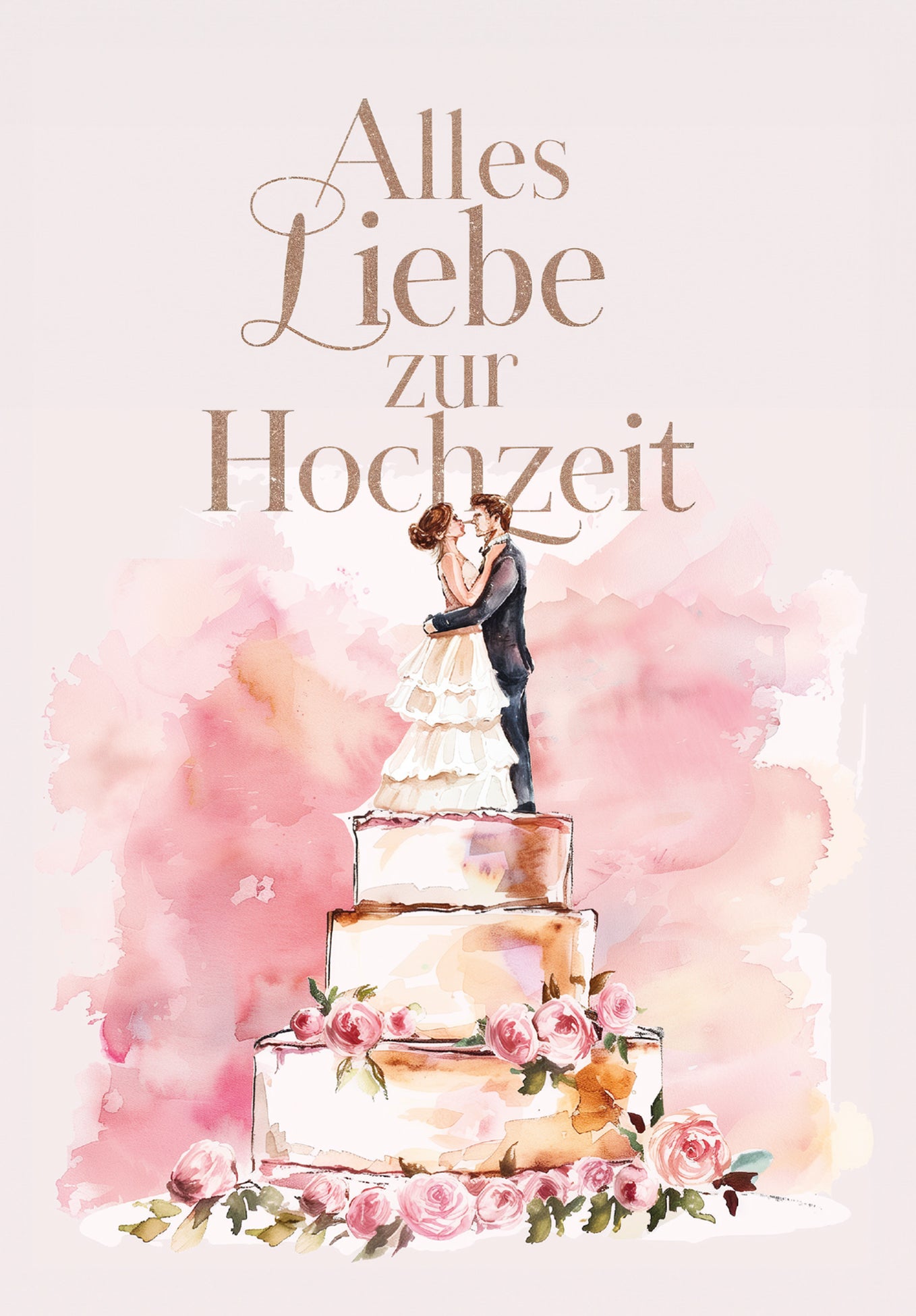 Alles Liebe zur Hochzeit - Torte