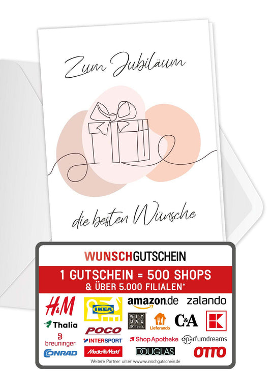 Zum Jubiläum - Geschenk (Gutscheinwert)