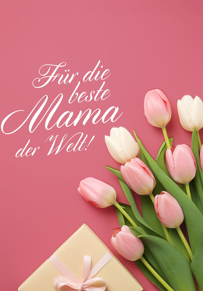 Für die beste Mama - Tulpen Geschenk PDF