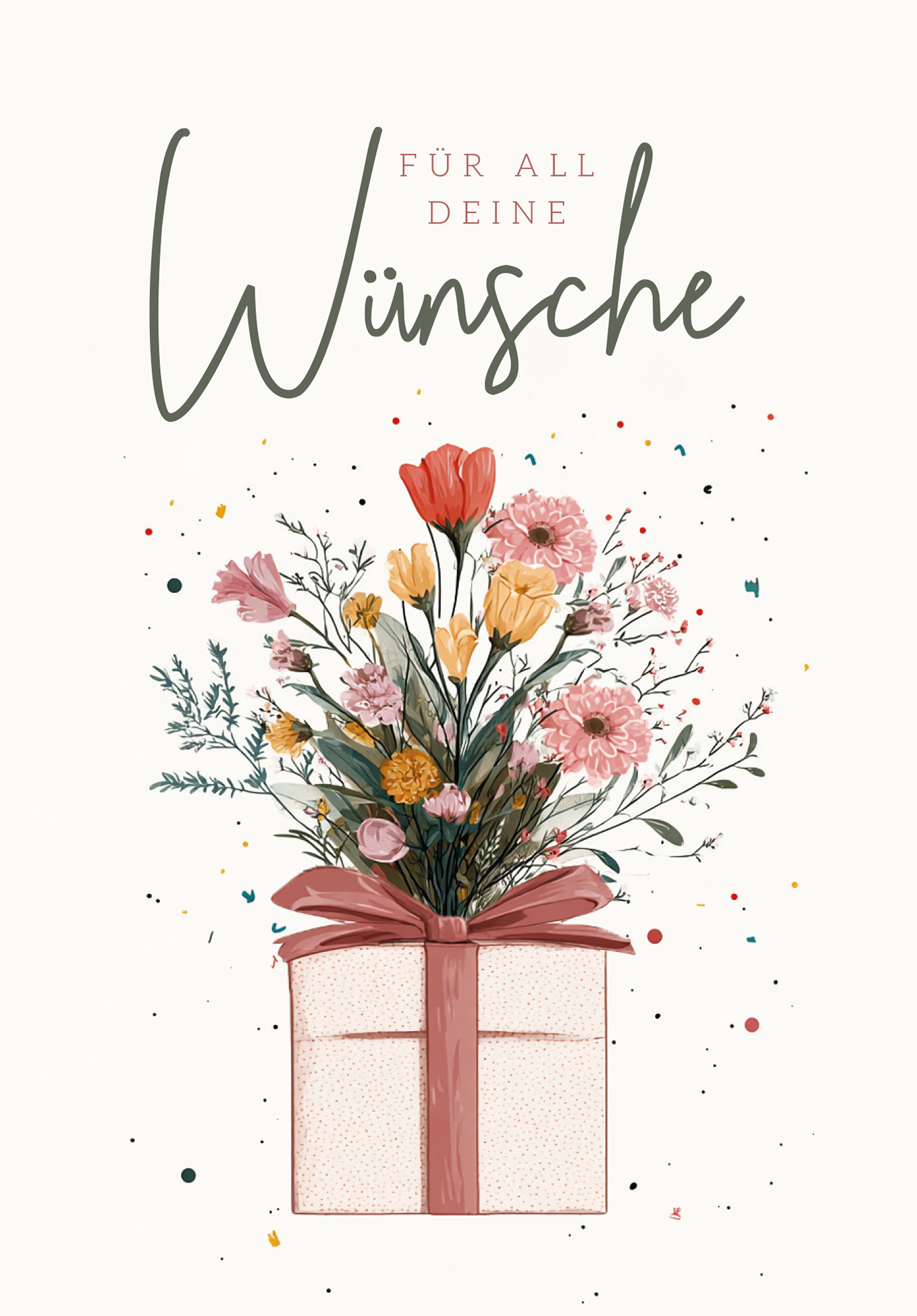 Für all deine Wünsche - Geschenk mit Blumen