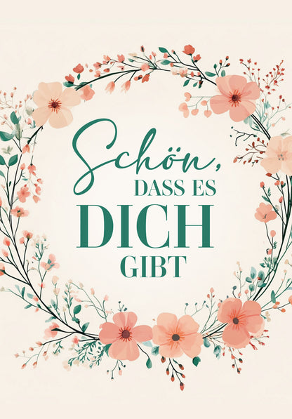 Schön dass es dich gibt - Blumenkranz