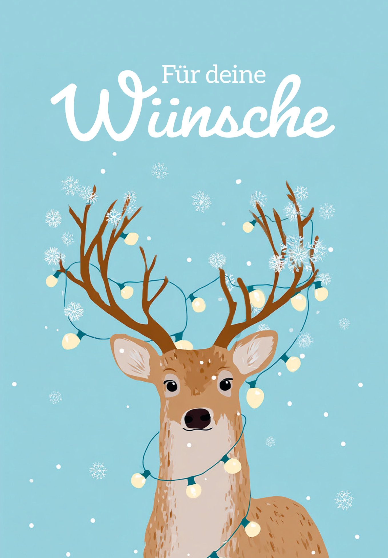 Für deine Wünsche - Rentier Lichterkette PDF